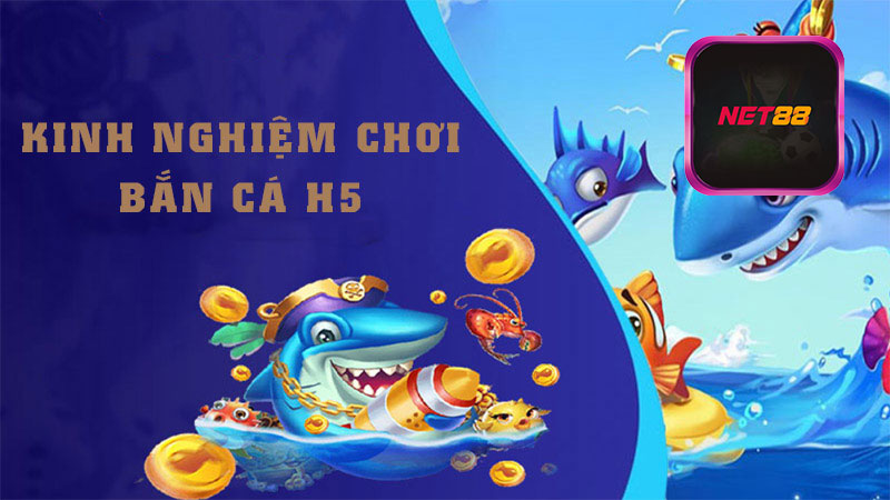 Tổng hợp thông tin cơ bản về game bắn cá H5